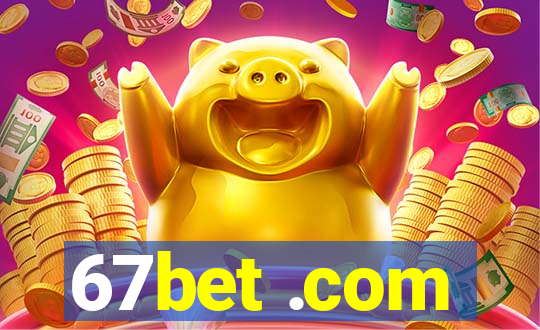 67bet .com